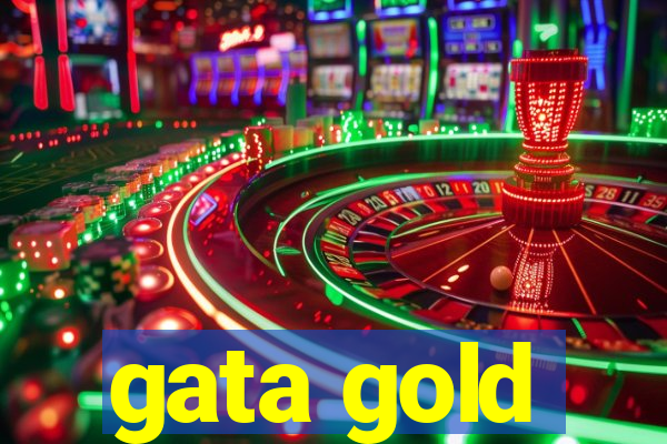 gata gold